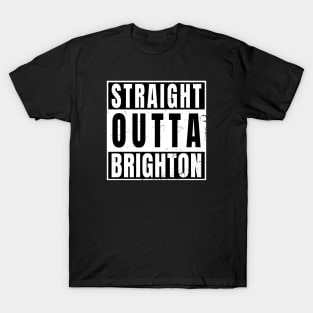 Straight Outta Brighton T-Shirt